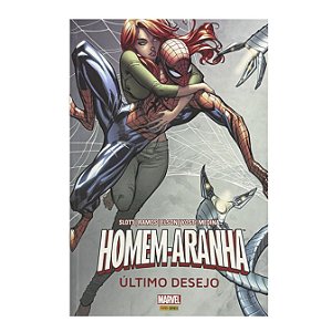 Homem-Aranha: Último Desejo - Dan Slott