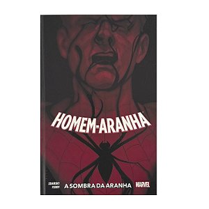 Homem-Aranha: A Sombra Da Aranha - Chip Zdarsky