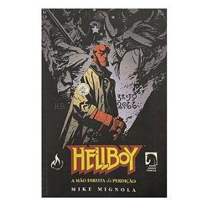 Hellboy: A Mão Direita Da Perdição - Mike Mignola