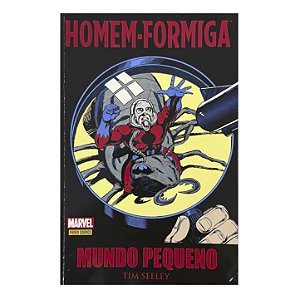 Homem-Formiga: Mundo Pequeno - Tim Seeley