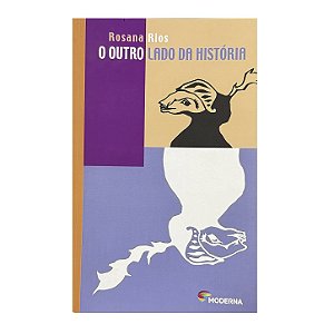 O Outro Lado Da História - Rosana Rios