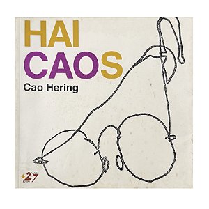 Hai Caos - Cao Hering