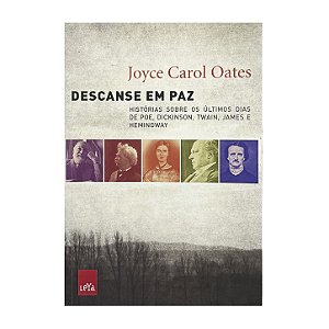 Descanse Em Paz - Joyce Carol Oates