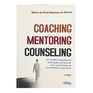 Coaching, Mentoring, Counseling - Djalma De Pinho Rebouças De Oliveira