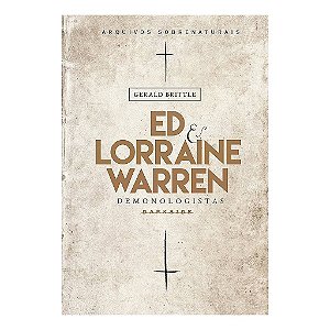 Ed & Lorraine Warren: Demonologistas - Gerald Brittle