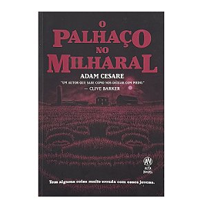 O Palhaço No Milharal - Adam Cesare