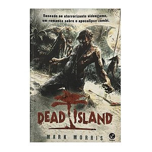 Dead Island - Mark Morris