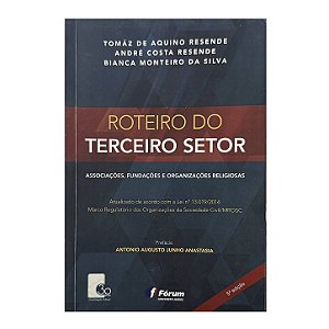 Roteiro Do Terceiro Setor - Tomáz De Aquino Resende/André Costa Resende/Bianca Monteiro Da Silva