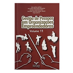 Gestão De Pessoas Em Organizações Empreendedoras - Édis Mafra Lapolli/Ana Maria Bencciveni Franzoni/Michelle Bianchini Melo/Waldoir Valentim Gomes Júnior (orgs.)