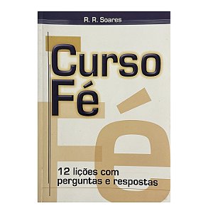 Curso Fé - R. R. Soares