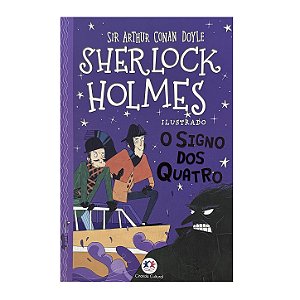 Sherlock Holmes: O Signo Dos Quatro - Arthur Conan Doyle