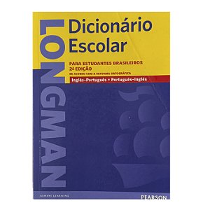 Dicionário Escolar Longman Inglês/Português