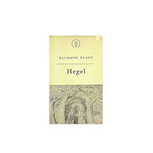 Hegel - Raymond Plant