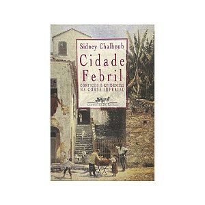 Cidade Febril - Sidney Challoub