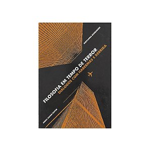 Filosofia Em Tempo De Terror - Giovanna Borradori