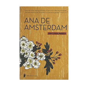 Ana De Amsterdam - Ana Cássia Rebelo