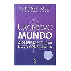 Um Novo Mundo - Eckhart Tolle