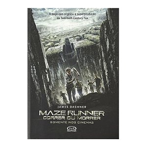 Maze Runner: Correr Ou Morrer - James Dashner