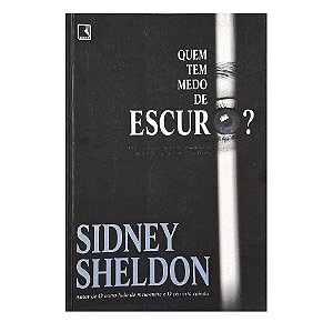 Quem Tem Medo Do Escuro? - Sidney Sheldon