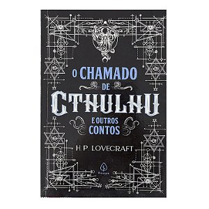 O Chamado De Cthulhu E Outro Contos - H. P. Lovecraft