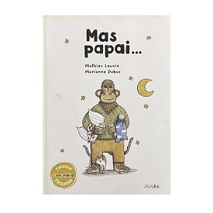 Mas Papai... - Mathieu Lavoie/Marianne Dubuc