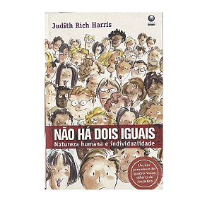 Não Há Dois Iguais - Judith Rich Harris
