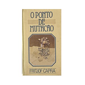 O Ponto De Mutação - Fritjof Capra