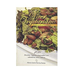 Viver Vegetariano - Maria Laura Garcia Packer