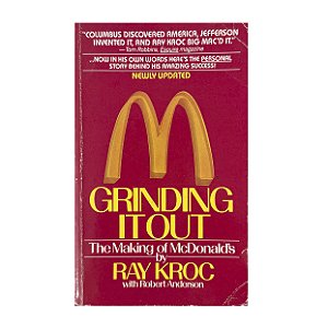 Grinding It Out - Ray Kroc/Robert Anderson