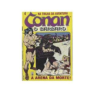 Conan O Bárbaro: A Arena Da Morte! - Nº 4
