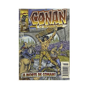 Conan O Bárbaro: A Morte De Conan! - Nº 50