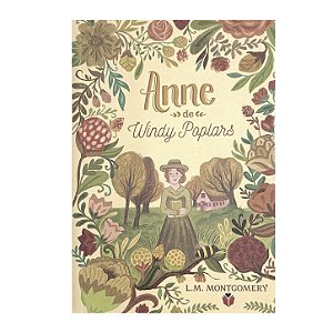 Anne De Windy Poplars - Lucy Maud Montgomery