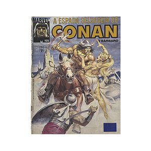 A Espada Selvagem De Conan O Bárbaro - Nº 105