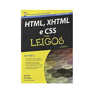 HTML, XHTML E CSS Para Leigos - Ed Tittel/Jeff Noble