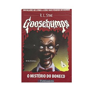Goosebumps: O Mistério Do Boneco - R. L. Stine