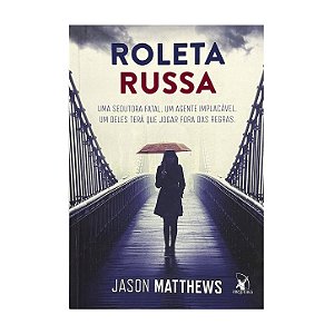 Roleta Russa - Jason Matthews