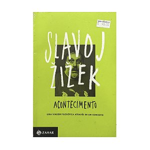 Acontecimento - Slavoj Zizek