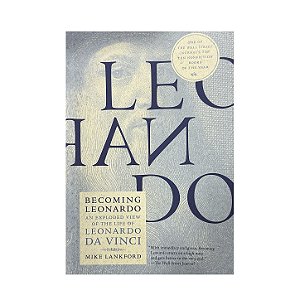 Becoming Leonardo - Mike Lankford