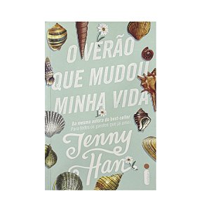 O Verão Que Mudou Minha Vida - Livro 1 - Jenny Han