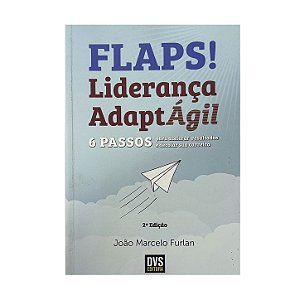 Flaps! Liderança AdaptÁgil - João Marcelo Furlan