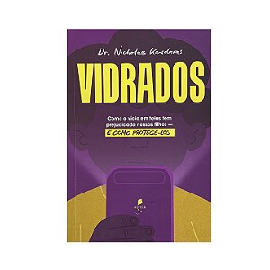 Vidrados - Nicholas Kardaras