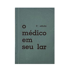 O Médico Em Seu Lar