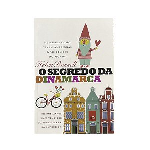 O Segredo Da Dinamarca - Helen Russell