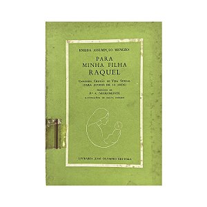 Para Minha Filha Raquel - Eneida Assumpção Menezes