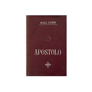 O Apostolo - Hall Caine