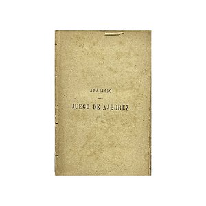Análisis Del Juego De Ajedrez - A. D. Filidor