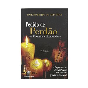 Pedido De Perdão - José Roberto De Oliveira