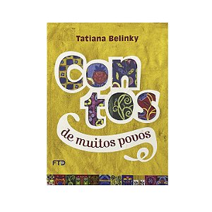 Contos De Muitos Povos - Tatiana Belinky
