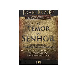 O Temor Do Senhor - John Bevere
