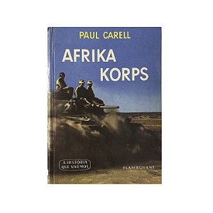 Afrika Korps - Paul Carell